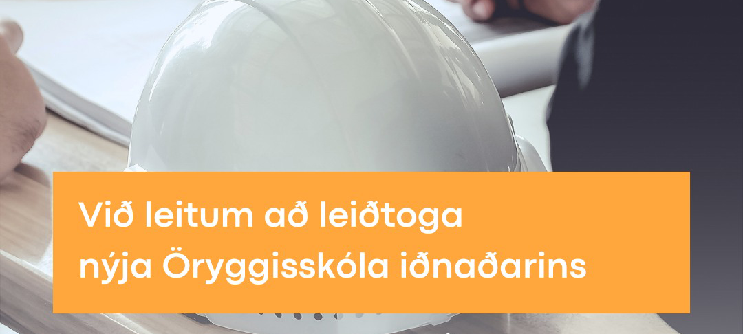 Leiðtogi nýja Öryggisskóla iðnaðarins