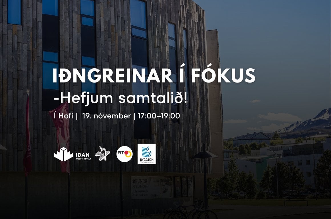 Iðngreinar í fókus – hefjum samtalið!