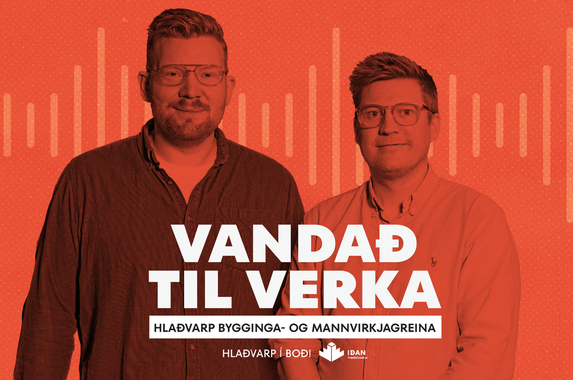 Þáttur 5 - Gervigreindin bætir starf iðnaðarmanna